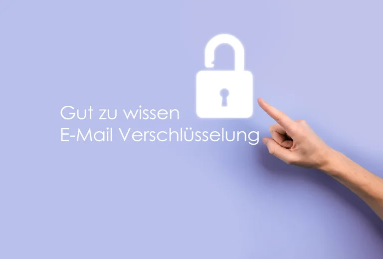 Schrift: Gut zu wissen E-Mail Verschlüsselung