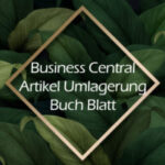 Business Central – Artikel Umlag. Buch.-Blatt