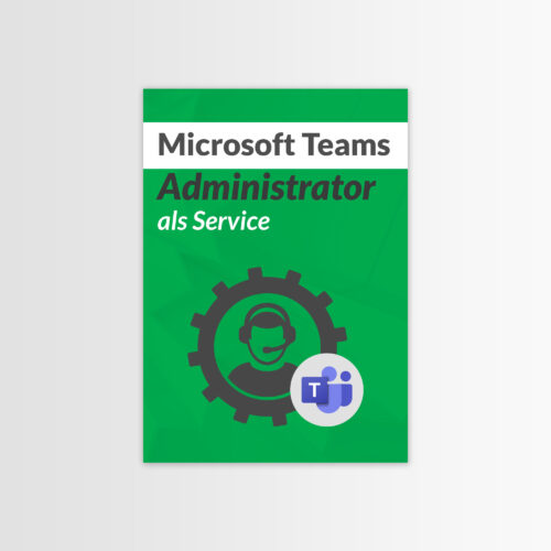 Microsoft Teams Administrator als Service - IT NEXT GEN