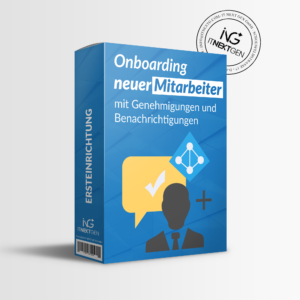Onboarding neuer Mitarbeiter mit Genehmigungen und Benachrichtigungen