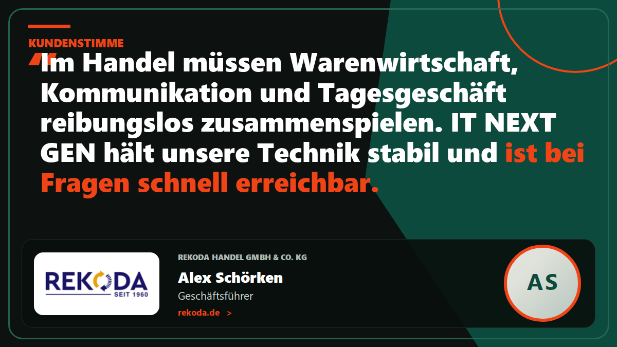 Kundenstimme Rekoda Handel GmbH & Co. KG: „Im Handel müssen Warenwirtschaft, Kommunikation und Tagesgeschäft reibungslos zusammenspielen. IT NEXT GEN hält unsere Technik stabil und ist bei Fragen schnell erreichbar.“ – Alex Schörken, Geschäftsführer