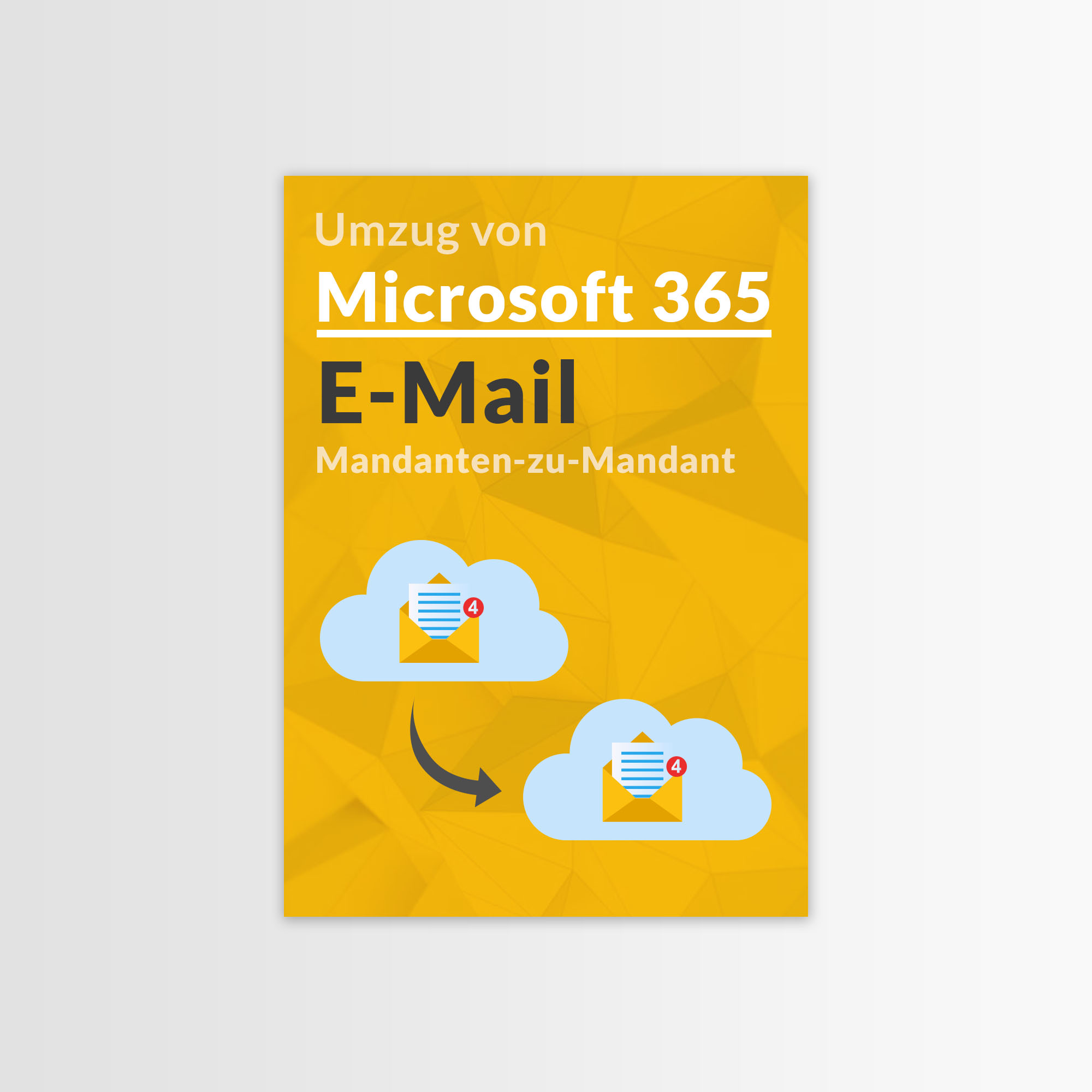 Umzug von Microsoft 365 E-Mail Mandanten-zu-Mandant